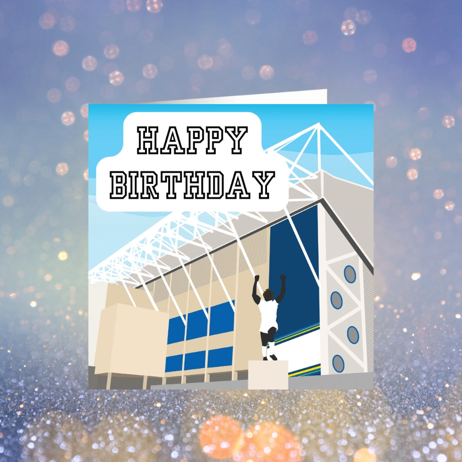 Happy Birthday from Elland Road - Leeds United Birthday Card