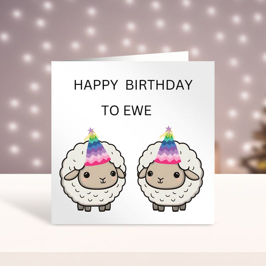 Happy Birthday To Ewe