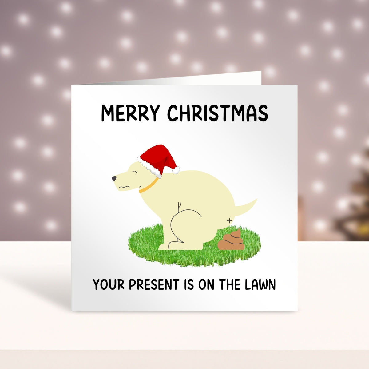 Merry Christmas From The Dog Card - Your Present Is On The Lawn